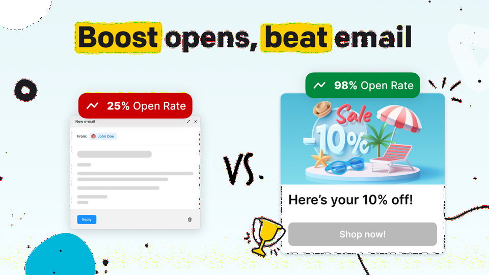 Boost open, beat email
